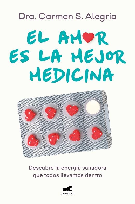 AMOR ES LA MEJOR MEDICINA, EL | 9788418620874 | ALEGRÍA, CARMEN S.