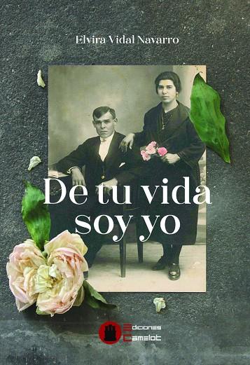 DE TU VIDA SOY YO | 9788841232149 | VIDAL NAVARRO, ELVIRA