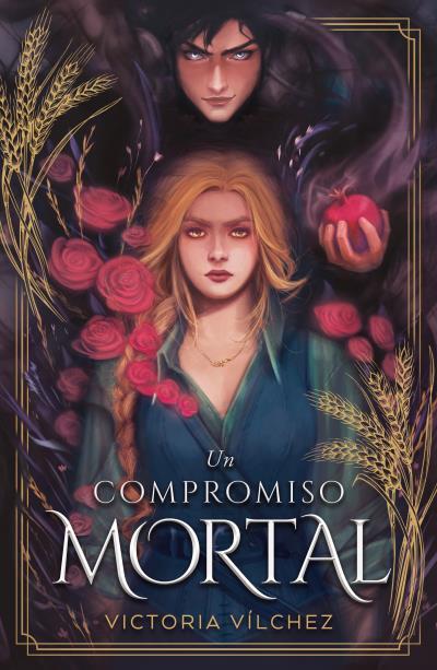 COMPROMISO MORTAL, UN | 9788410391048 | VÍLCHEZ, VICTORIA