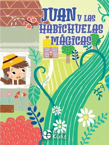 HISTORIAS VIVAS : JUAN Y LAS HABICHUELAS MÁGICAS | 9791387776046 | VARIOS AUTORES