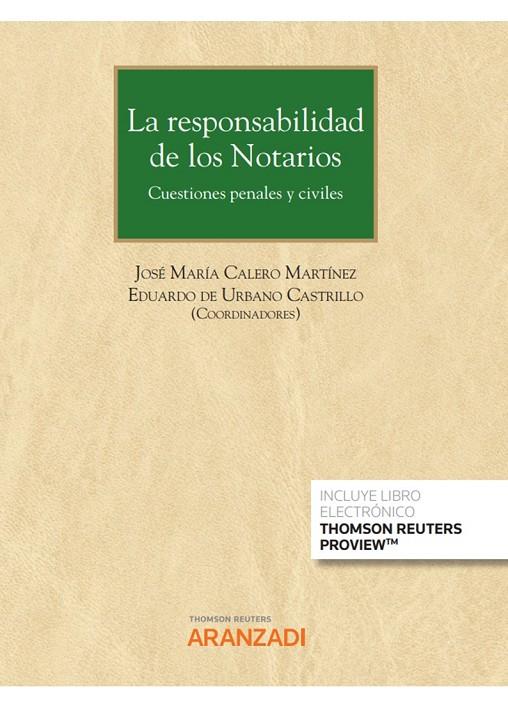 RESPONSABILIDAD DE LOS NOTARIOS, LA | 9788413918761 | DE URBANO CASTRILLO, EDUARDO