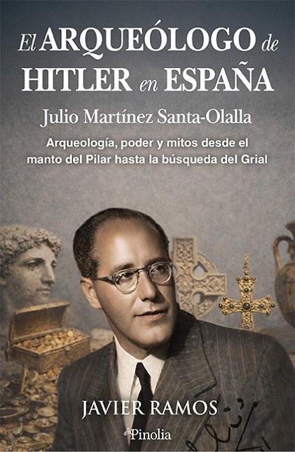 ARQUEÓLOGO DE HITLER EN ESPAÑA, EL | 9791388075155 | RAMOS, JAVIER
