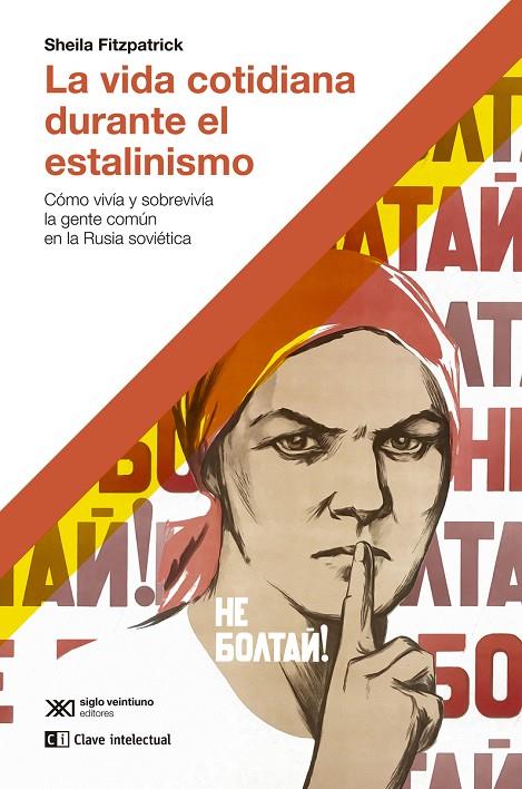VIDA COTIDIANA DURANTE EL ESTALINISMO, LA | 9788412604818 | FITZPATRICK, SHEILA