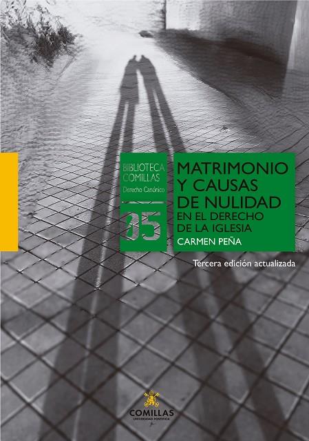 MATRIMONIO Y CAUSAS DE NULIDAD EN EL DERECHO DE LA IGLESIA (3ª ED. ACTUALIZADA) | 9788473992343 | PEÑA GARCÍA, CARMEN