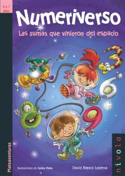 NUMERIVERSO. LAS SUMAS QUE VINIERON DEL ESPACIO. | 9788492493951 | BLANCO, D.