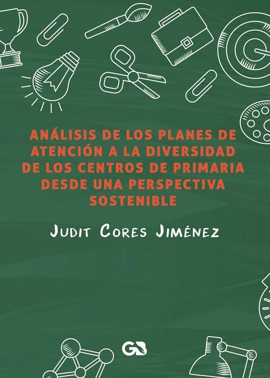 CÓMO TRABAJAR EN EDUCACIÓN PRIMARIA DESDE UNA PERSPECTIVA SOSTENIBLE | 9788418151910 | CORES JIMÉNEZ, JUDIT