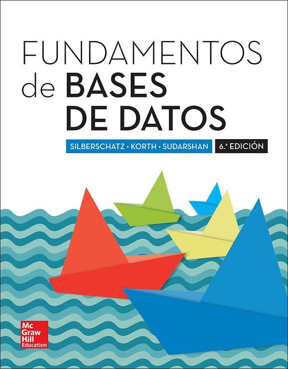 FUNDAMENTOS DE BASES DE DATOS | 9788448190330 | SILBERSCHATZ, ABRAHAM