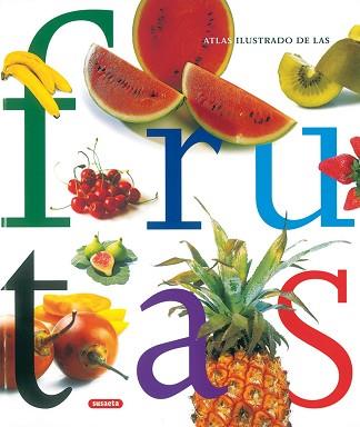 ATLAS ILUSTRADO DE LAS FRUTAS | 9788430558438 | SUSAETA