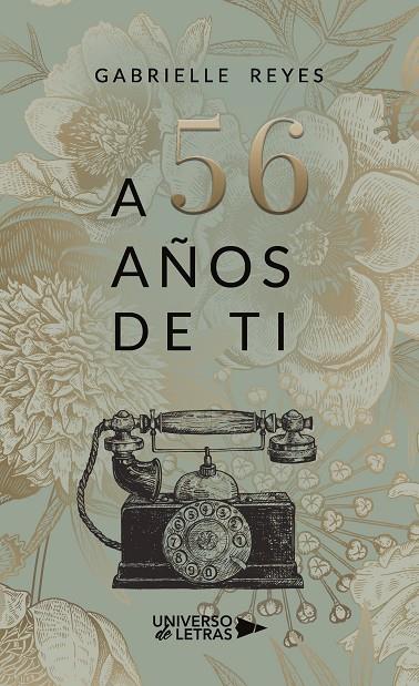 A 56 AÑOS DE TI | 9788418233876 | REYES, GABRIELLE
