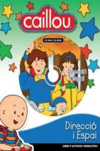 CAILLOU DIRECCIO I ESPAI | 9788493739973
