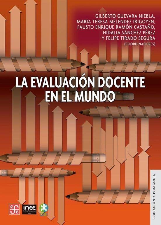 EVALUACION DOCENTE EN EL MUNDO, LA | 9786071633439