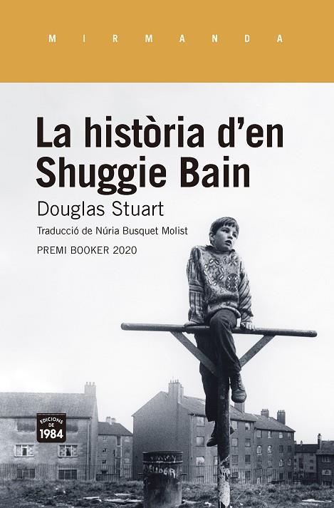 HISTÒRIA D'EN SHUGGIE BAIN, LA | 9788416987955 | STUART, DOUGLAS