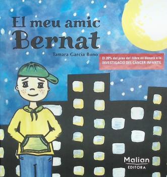 MEU AMIC BERNAT, EL | 9788412013566 | GARCIA BONO, TAMARA