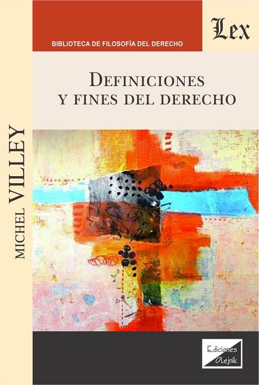 DEFINICIONES Y FINES DEL DERECHO | 9789564071190 | VILLEY, MICHEL
