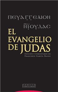 EVANGELIO DE JUDAS, EL | 9788481648379 | GARCIA BAZAN, FRANCISCO