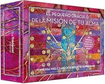 PEQUEÑO ORACULO DE LA MISION DE TU ALMA, EL | 9782813235084 | MIELCZARECH, VANESSA / BARBERANE, BRIGITE