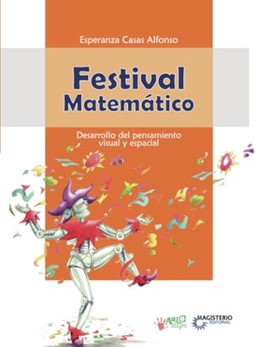 FESTIVAL MATEMÁTICO | 9789582004941 | CASAS ALFONSO, ESPERANZA