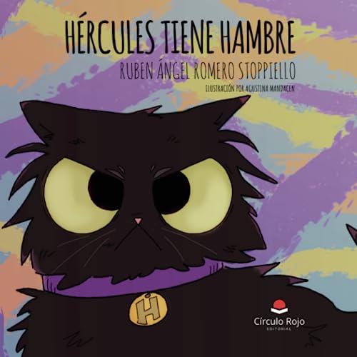 HÉRCULES TIENE HAMBRE | 9788411759106 | ROMERO STOPPIELLO, RUBEN ÁNGEL