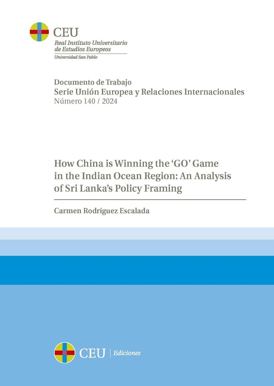 HOW CHINA IS WINNING THE ‘GO’ GAME IN THE INDIAN OCEAN REGION | 9788419976383 | RODRÍGUEZ ESCALADA, CARMEN