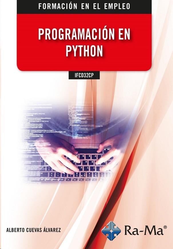 PROGRAMACION EN PYTHON | 9788418971518 | CUEVAS ÁLVAREZ, ALBERTO