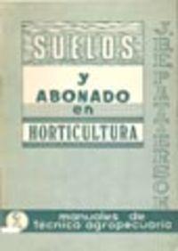 SUELOS Y ABONADO EN HORTICULTURA | 9788420002330 | PATERSON, J. B. E. / EDE, R.
