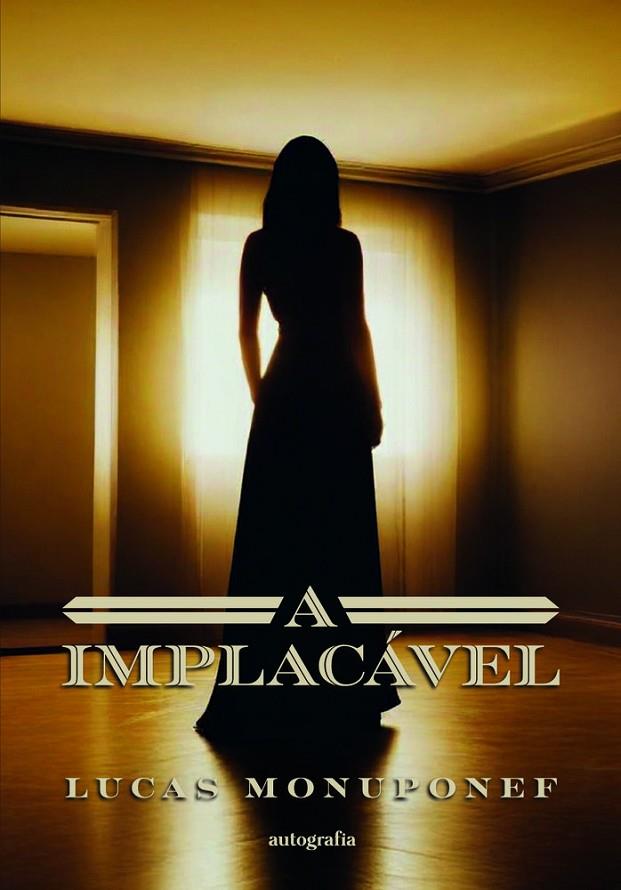A IMPLACÁVEL | 9788551879702