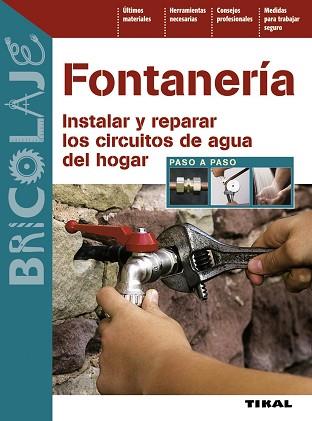 FONTANERÍA | 9788499280943 | BAISE, MARC-PAUL/LELIN, ARNAUD