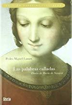 PALABRAS CALLADAS DIARIO DE MARIA DE NAZARET, LAS | 9788492520220 | LAMET, MIGUEL