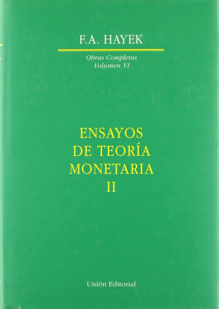 ENSAYOS DE TEORÍA MONETARIA II | 9788472093645 | HAYEK, FRIEDRICH A. VON