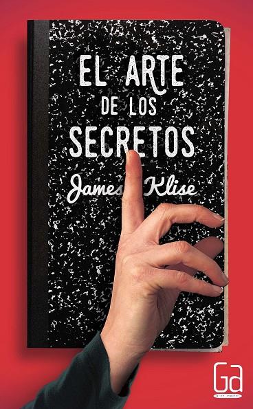 ARTE DE LOS SECRETOS, EL | 9788467582734 | KLISE, JAMES