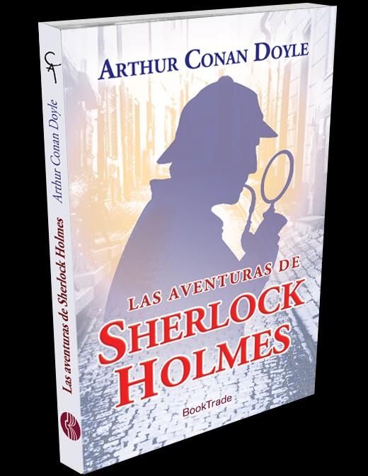 AVENTURAS DE SHERLOCK HOLMES, LAS | 9788415999775 | DOYLE, ARTHUR CONAN