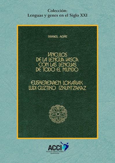VINCULOS DE LA LENGUA VASCA CON LAS LENGUAS DE TODO EL MUNDO | 9788416549443 | AGIRÉ, IMANOL