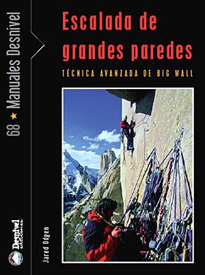 ESCALADA DE GRANDES PAREDES | 9788498290615 | OGDEN, JARED