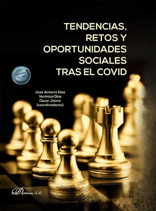 TENDENCIAS RETOS Y OPORTUNIDADES SOCIALES TRAS EL COVID | 9788411701846