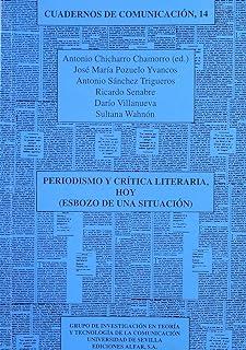 PERIODISMO Y CRÍTICA LITERARIA, HOY | 9788478981120