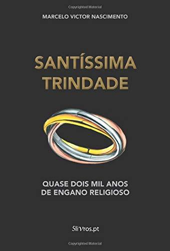 SANTÍSSIMA TRINDADE | 9789898929570 | VICTOR NASCIMENTO, MARCELO