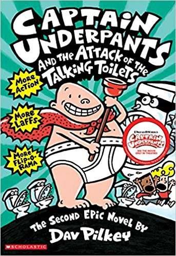 CAPTAIN UNDERPANTS AND THE ATTACK OF THE TALKING TOILETS | 9780590634274 | PILKEY, DAV