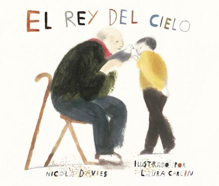 REY DEL CIELO, EL | 9788494585753 | DAVIES, NICOLA