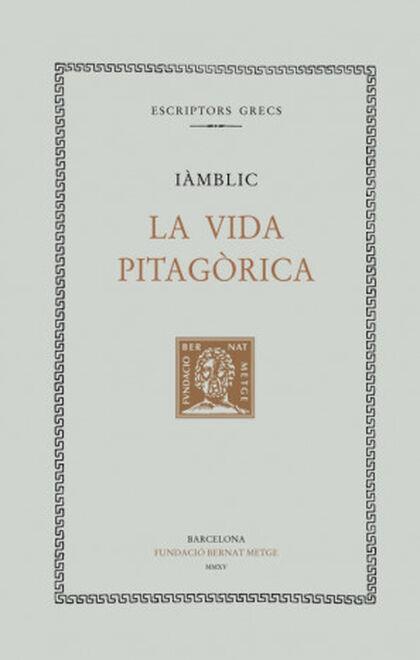 VIDA PITAGORICA, LA | 9788498592511 | IAMBLIC