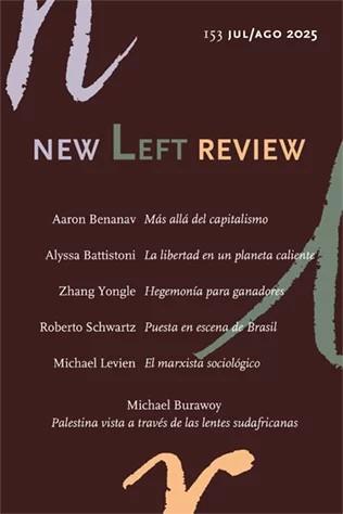 NEW LEFT REVIEW Nº 153 - JULIO / AGO 2025 | 9789201038265