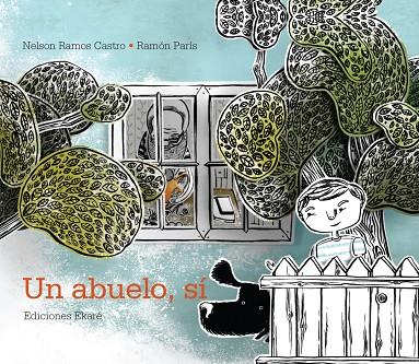 ABUELO, SÍ, UN | 9788493721268 | RAMOS CASTRO, NELSON