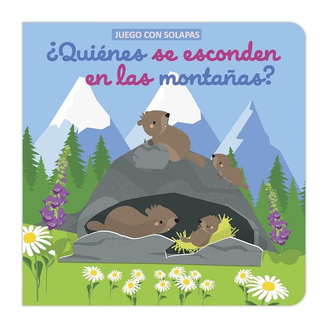 JUEGO CON SOLAPAS - QUIENES SE ESCONDEN EN LAS MONTAÑAS | 9788411516754
