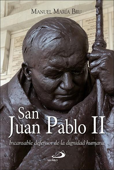 SAN JUAN PABLO II | 9788428558693 | BRU ALONSO, MANUEL MARIA