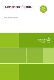 DISTRIBUCIÓN DUAL, LA | 9788410711136 | BADENAS BOLDÓ, JAVIER
