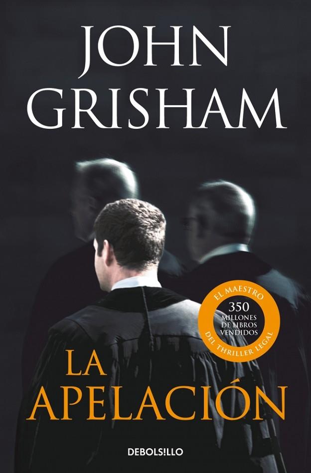 APELACIÓN, LA | 9788499088082 | GRISHAM, JOHN