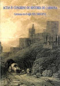 CARMONA EN EL SIGLO XIX (1808-1874) | 9788447214358 | VARIOS AUTORES