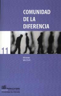 COMUNIDAD DE LA DIFERENCIA | 9788433830869 | MILOVIC, M.