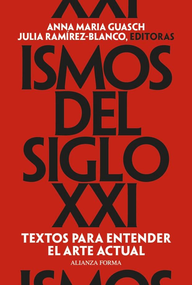 ISMOS DEL SIGLO XXI | 9791370091149 | GUASCH, ANNA MARÍA / RAMÍREZ-BLANCO, JULIA