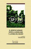 DERECHO AGRARIO ENTRE LA AGENDA 2000 Y LA RONDA DEL MILENIO, EL | 9788484271475 | CARRETERO, ANA