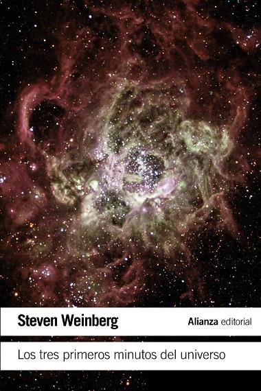 TRES PRIMEROS MINUTOS DEL UNIVERSO, LOS | 9788491043508 | WEINBERG, STEVEN